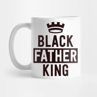 Black King Black Fathers Matter Civil Rights Excellence Mug